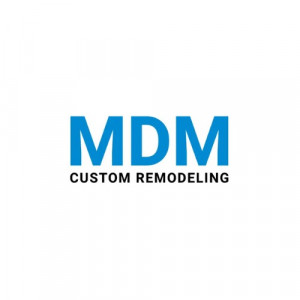MDM Custom Remodeling Inc
